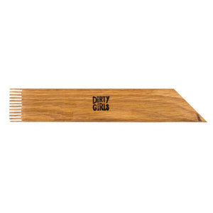 DIRTY GIRLS STRAIGHT COMB TOOL
