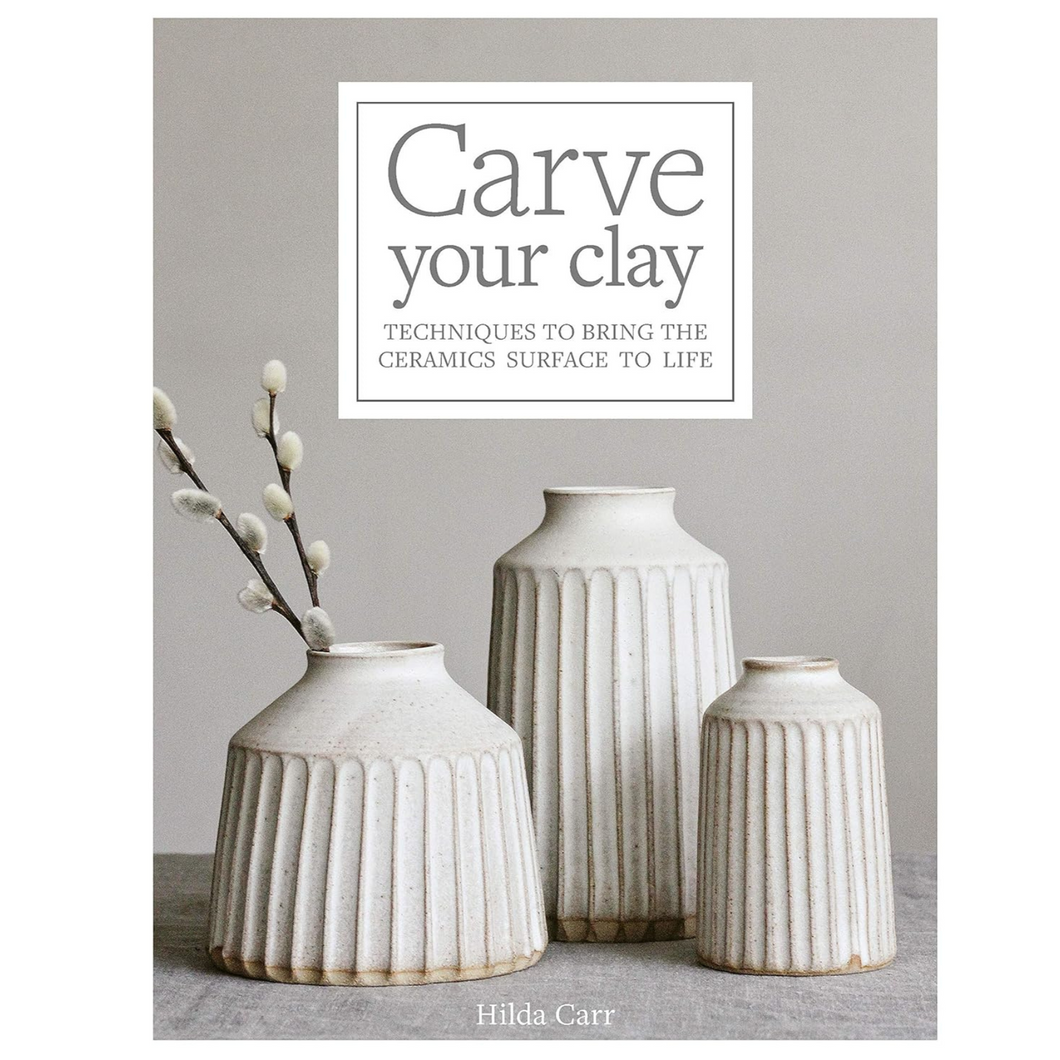 CARVE YOUR CLAY - CARR