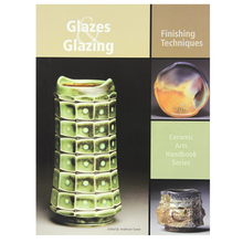 Load image into Gallery viewer, GLAZES GLAZING CERAMIC ARTS HANDBOOK - TURNER
