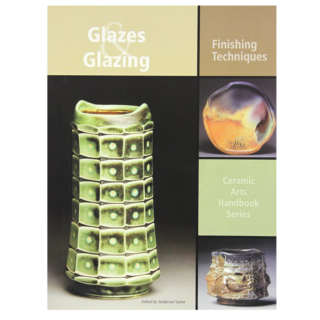 GLAZES GLAZING CERAMIC ARTS HANDBOOK - TURNER