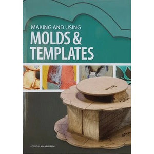 Making and Using Molds & Templates 