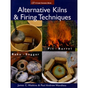 Alternative Kilns & Firing - Watkins